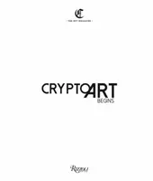 Crypto Art - Begins - Andrea Concas, Eleonora Brizi