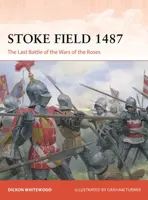 Stoke Field 1487 - Dickon Whitewood