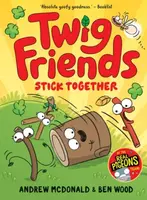 Twig Friends Stick Together - Andrew McDonald