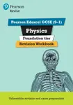 Pearson REVISE Edexcel GCSE Physics (Foundation) Revision Workbook - for 2026, 2027 exams - Catherine Wilson