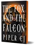 The Fox and the Falcon - Piper CJ