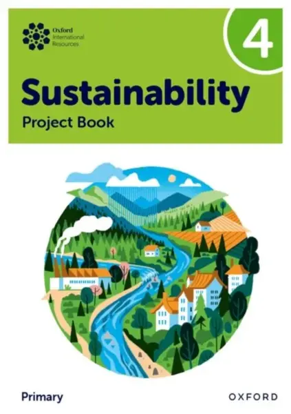 Oxford International Sustainability: Project Book 4 (Primary) - Jaimie P. Cloud, Jody Ellenby