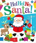 Ho! Ho! No, Santa! - Bobbie Brooks