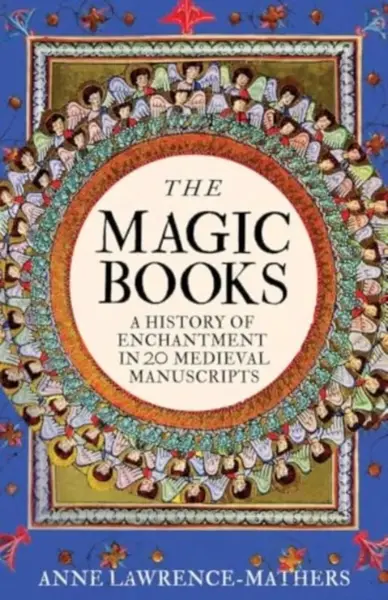 The Magic Books - Anne Lawrence-Mathers