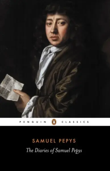 The Diary of Samuel Pepys: A Selection - Samuel Pepys