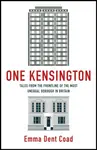 One Kensington - Emma Dent Coad
