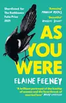 As You Were - Elaine Feeney