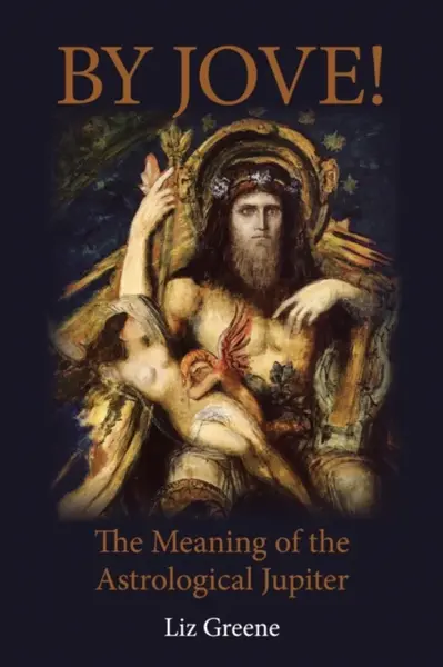 By Jove! - Liz Greene