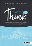 Time to Think 2 - Johnson Rachel