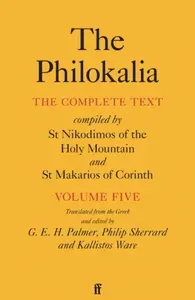 The Philokalia Vol 5 - G.E.H. Palmer
