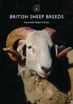 British Sheep Breeds - Susannah Robin Parkin