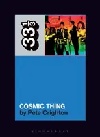 The B-52s' Cosmic Thing - Pete  Crighton