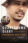 Guantanamo Diary - Slahi Mohamedou Ould