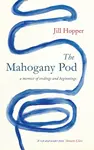 The Mahogany Pod - Jill Hopper