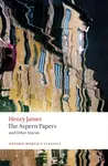 The Aspern Papers and Other Stories - Henry James