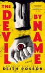 The Devil By Name - Keith Rosson