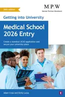 Getting into University: Medical School 2026 Entry - Adam Cross, Emily Lucas