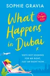 What Happens in Dubai - Gravia Sophie