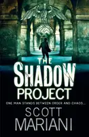 The Shadow Project - Scott Mariani