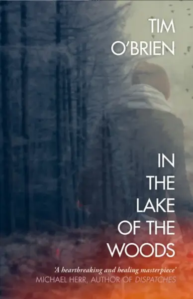 In the Lake of the Woods - Tim Oâ€™Brien