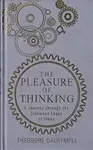 The Pleasure of Thinking - Theodore Dalrymple
