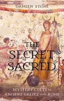The Secret Sacred - Damien Stone