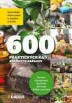 600 praktických rád a dobrých nápadov - kniha z kategorie Dům, byt a zahrada