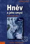 Hněv a jeho smysl (Podněty k seberozvoji) - Verena Kastová - kniha z kategorie Psychologie
