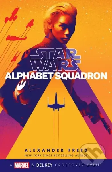 Star Wars: Alphabet Squadron - Alexander Freed - kniha z kategorie Sci-fi