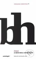 Čtení o Bohumilu Hrabalovi (Rukověť otevřeného díla) - kniha z kategorie Naučné knihy