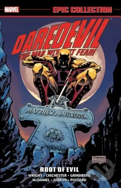 Daredevil: Root of Evil (Epic Collection) - Gregory Wright, Alan Smithee