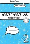 Matematika 2 - pracovný zošit 1 - Peter Bero, Zuzana Berová - kniha z kategorie 1. stupeň