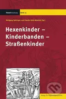 Hexenkinder – Kinderbanden – Straßenkinder - kniha z kategorie Humanitní a společenské vědy