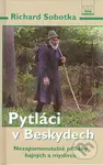 Pytláci v Beskydech (Nezapomenutelné příběhy hajných a myslivců) - kniha z kategorie Myslivost