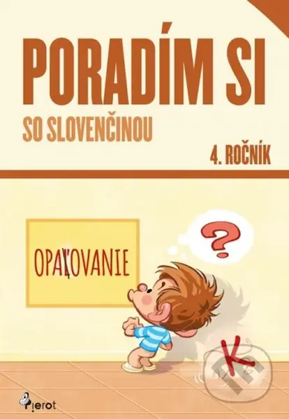Poradím si so slovenčinou 4. ročník (nové vydanie) - kniha z kategorie 1. stupeň