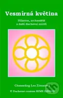 Vesmírná květina (Hilarion, archandělé a další duchovní mistři) - kniha z kategorie Spiritualita