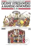 Dějiny středověku a raného novověku, 2. díl (pro 7. ročník ZŠ) - kniha z kategorie 2. stupeň