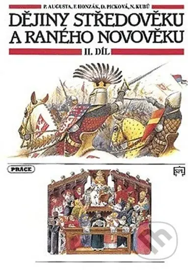 Dějiny středověku a raného novověku, 2. díl (pro 7. ročník ZŠ) - kniha z kategorie 2. stupeň