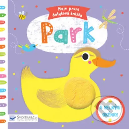 Moje první dotyková knížka: Park - Marie-Noelle Horvath - kniha z kategorie Pro děti
