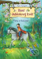 Ranč Jabloňový květ: Fany a Gulliver - Pippa Young, Eleni Livanios (ilustrátor) - kniha z kategorie Pro děti