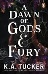 A Dawn of Gods and Fury - K.A. Tucker - kniha z kategorie Fantasy