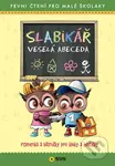 Slabikář Veselá abeceda - První čtení pro malé školáky - kniha z kategorie 1. stupeň