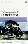 Meaning of Art - Herbert Read