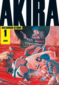 Akira 1 - Katsuhiro Otomo - kniha z kategorie Komiksy