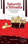 Saturnin a stínadla (aneb setkání Lídy Baarové a Adiny Mandlové v Havlově vaně) - kniha z kategorie Pro děti