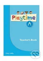 Playtime A: Teacher´s Book - Claire Selby - kniha z kategorie 1. stupeň