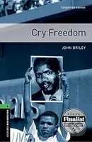 Library 6 - Cry Freedom (Oxford Bookworms (New Edition)) - kniha z kategorie Jazykové učebnice a slovníky