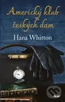 Americký klub českých dam - Hana Whitton