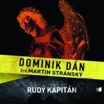 Rudý kapitán - Dominik Dán - audiokniha z kategorie Detektivky, thrillery a horory