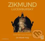 Zikmund Lucemburský (audiokniha) (CD (mp3)) - Josef Bernard Prokop - audiokniha z kategorie Životopisy